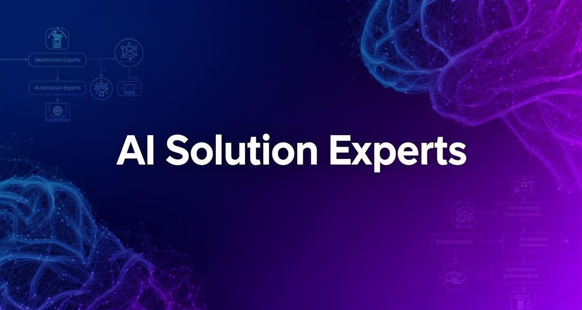 AI Solution Experts | Experts n8n, Agents IA & Automation